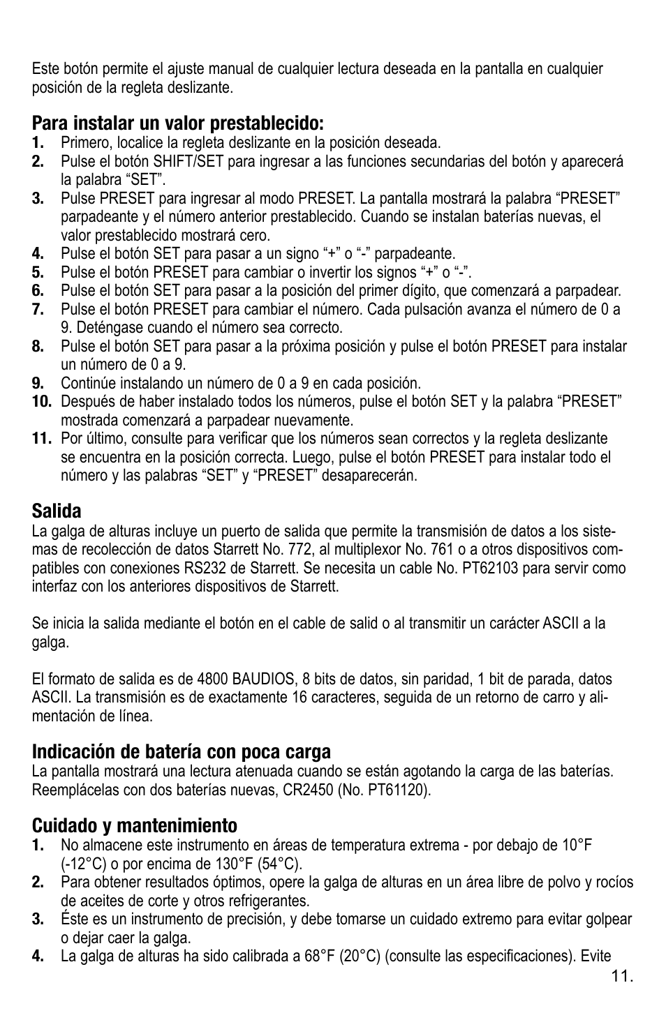 Para instalar un valor prestablecido, Salida, Indicación de batería con poca carga | Cuidado y mantenimiento | Starrett 3752 Electronic Height Gage User Manual | Page 11 / 28