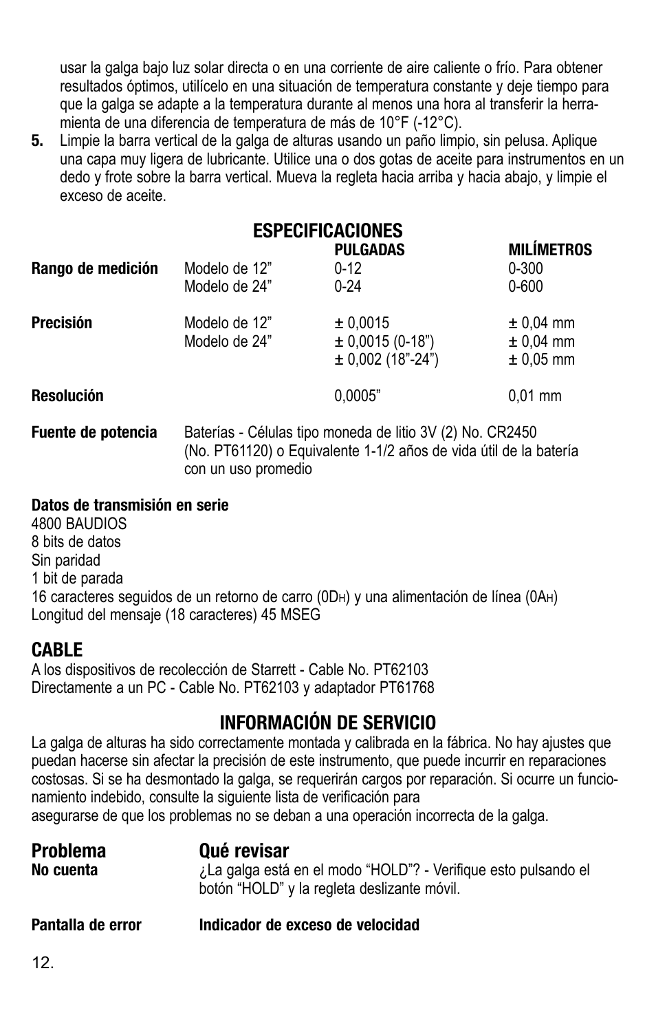 Especificaciones, Cable, Información de servicio | Problema, Qué revisar | Starrett 3752 Electronic Height Gage User Manual | Page 12 / 28