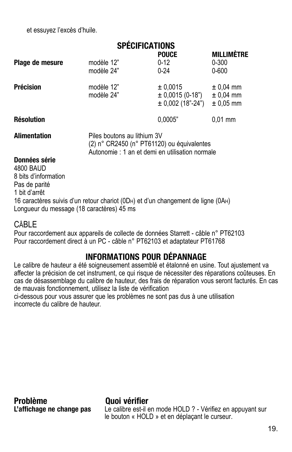 Spécifications, Informations pour dépannage, Problème quoi vérifier | Starrett 3752 Electronic Height Gage User Manual | Page 19 / 28