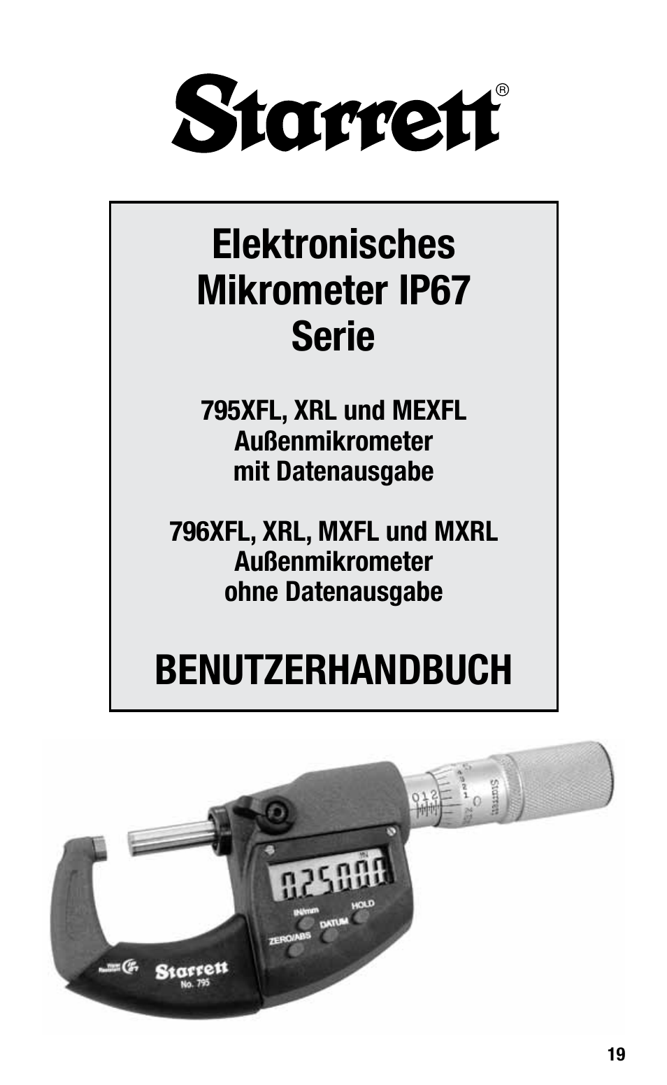 Elektronisches mikrometer ip67 serie, Benutzerhandbuch | Starrett Electronic IP67 Micrometers User Manual | Page 19 / 25