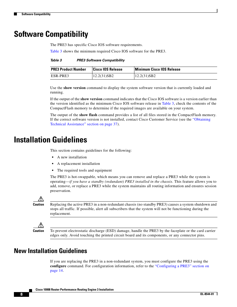 Software compatibility, Installation guidelines, New installation guidelines | Cisco 10008 User Manual | Page 8 / 38