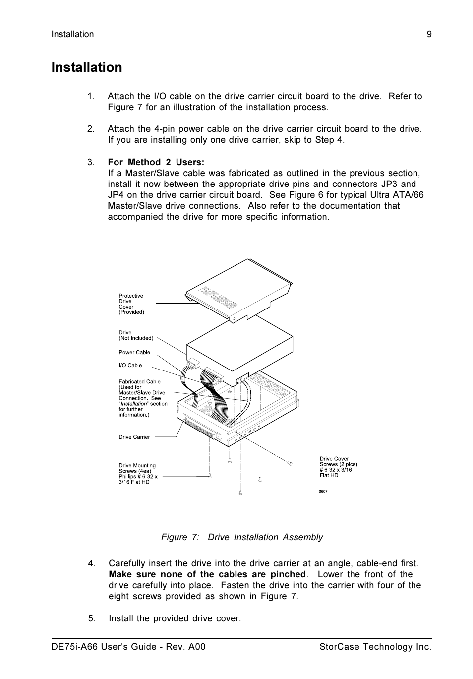 Installation | StorCase Technology DE75i-A66 User Manual | Page 16 / 29