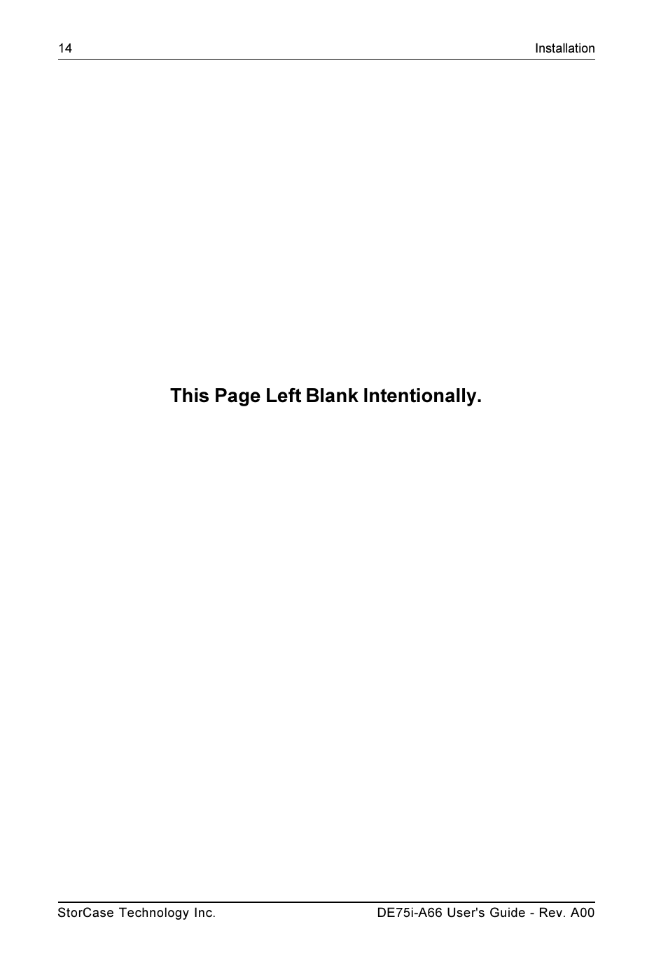 This page left blank intentionally | StorCase Technology DE75i-A66 User Manual | Page 21 / 29