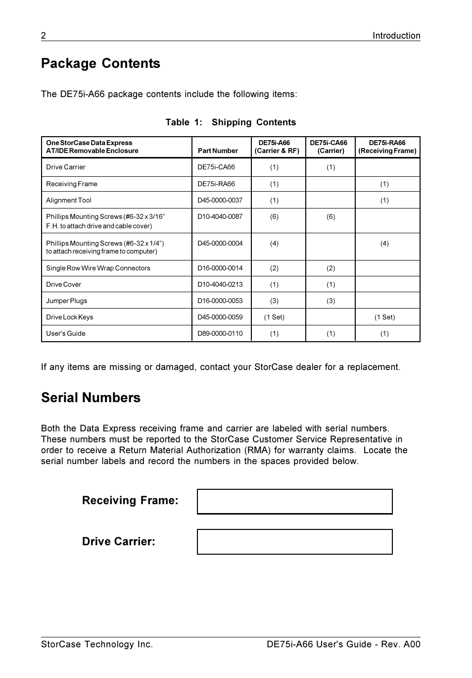 Serial numbers, Package contents, Receiving frame: drive carrier | Table 1: shipping contents | StorCase Technology DE75i-A66 User Manual | Page 9 / 29