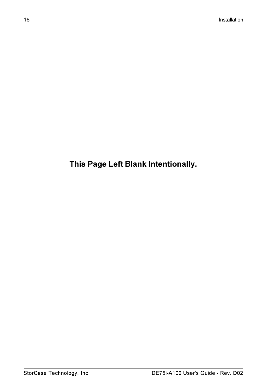 This page left blank intentionally | StorCase Technology DE75i-A100 User Manual | Page 23 / 31