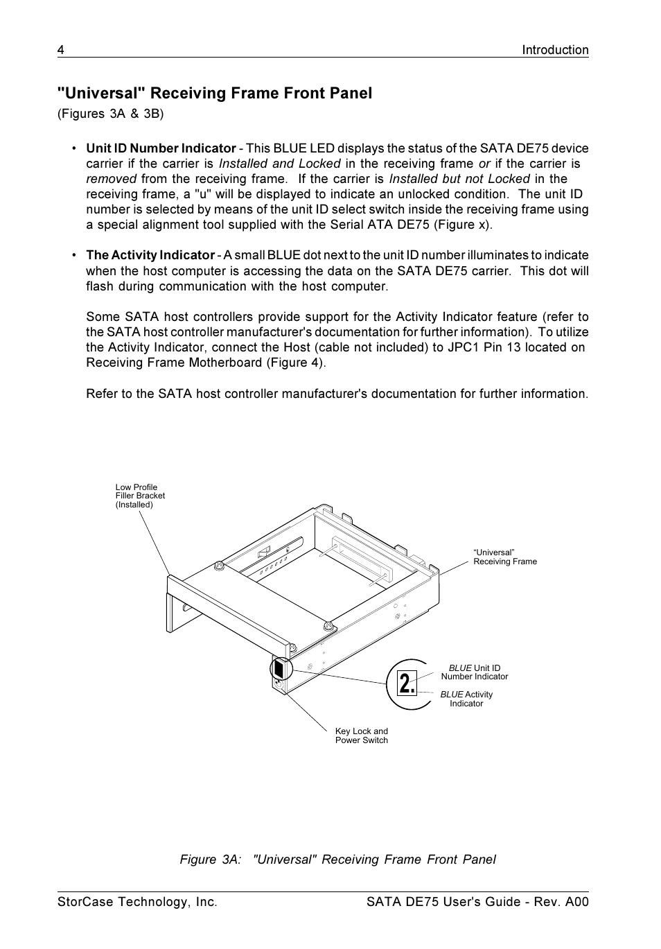 Universal" receiving frame front panel | StorCase Technology SATA DE75 User Manual | Page 11 / 28