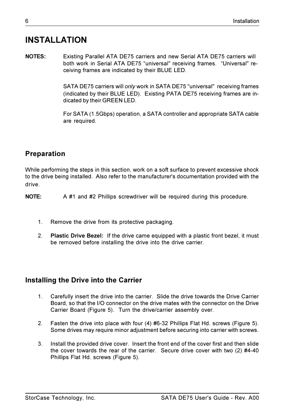 Installation, Preparation, Installing the drive into the carrier | StorCase Technology SATA DE75 User Manual | Page 14 / 28