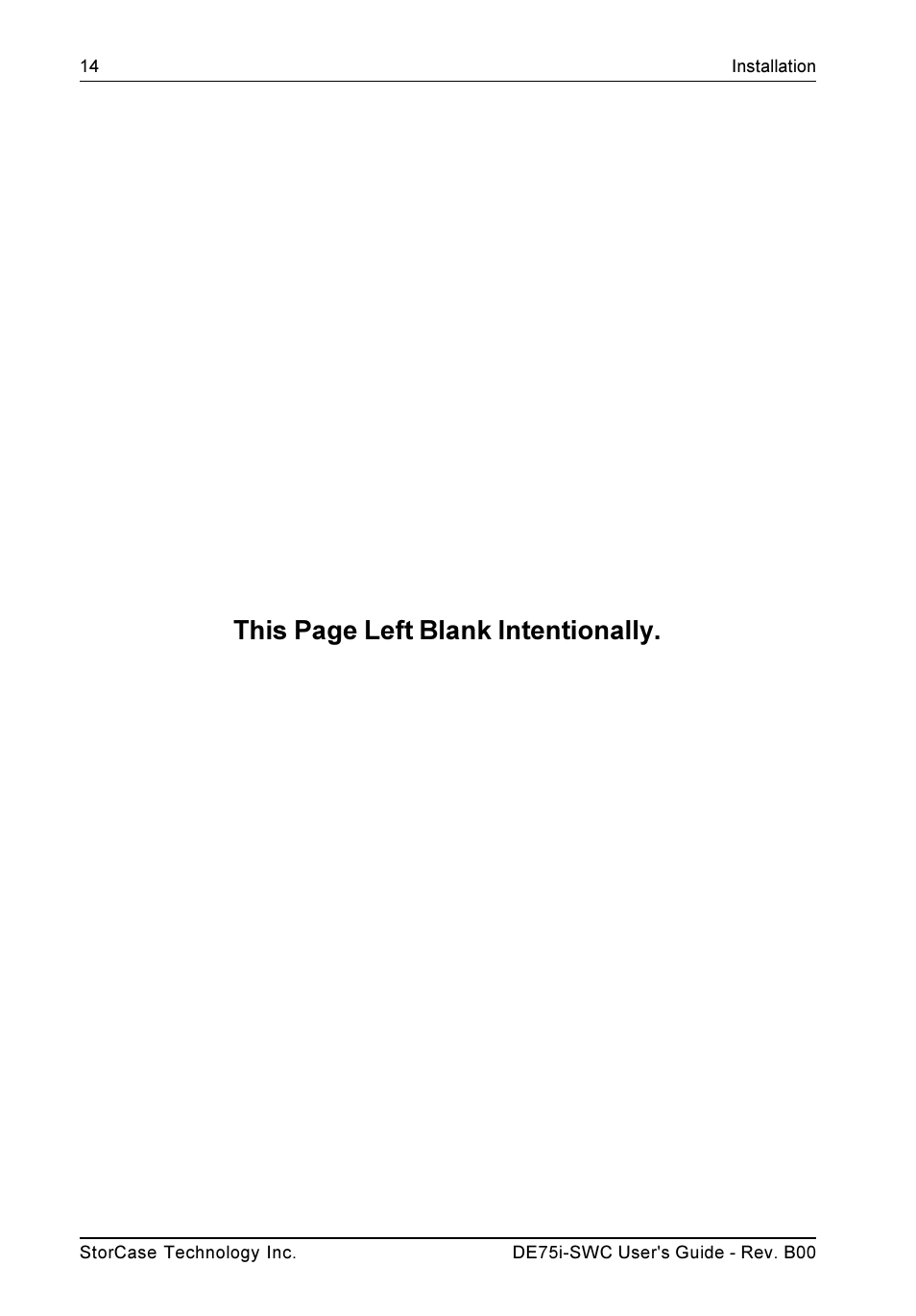 This page left blank intentionally | StorCase Technology DE75i-SWC User Manual | Page 21 / 33