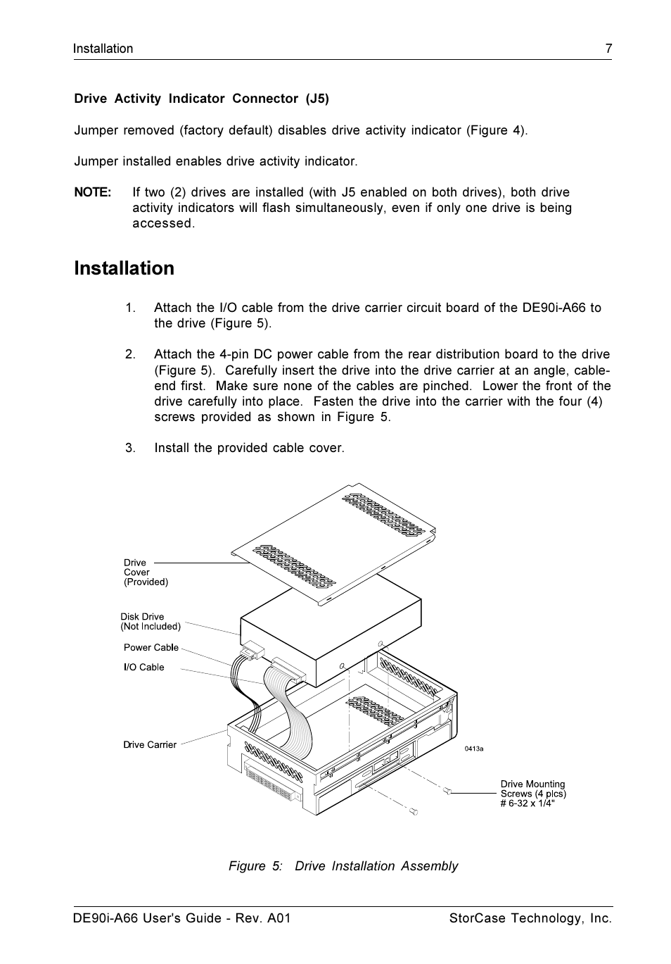 Installation | StorCase Technology DE90i-A66 User Manual | Page 14 / 23