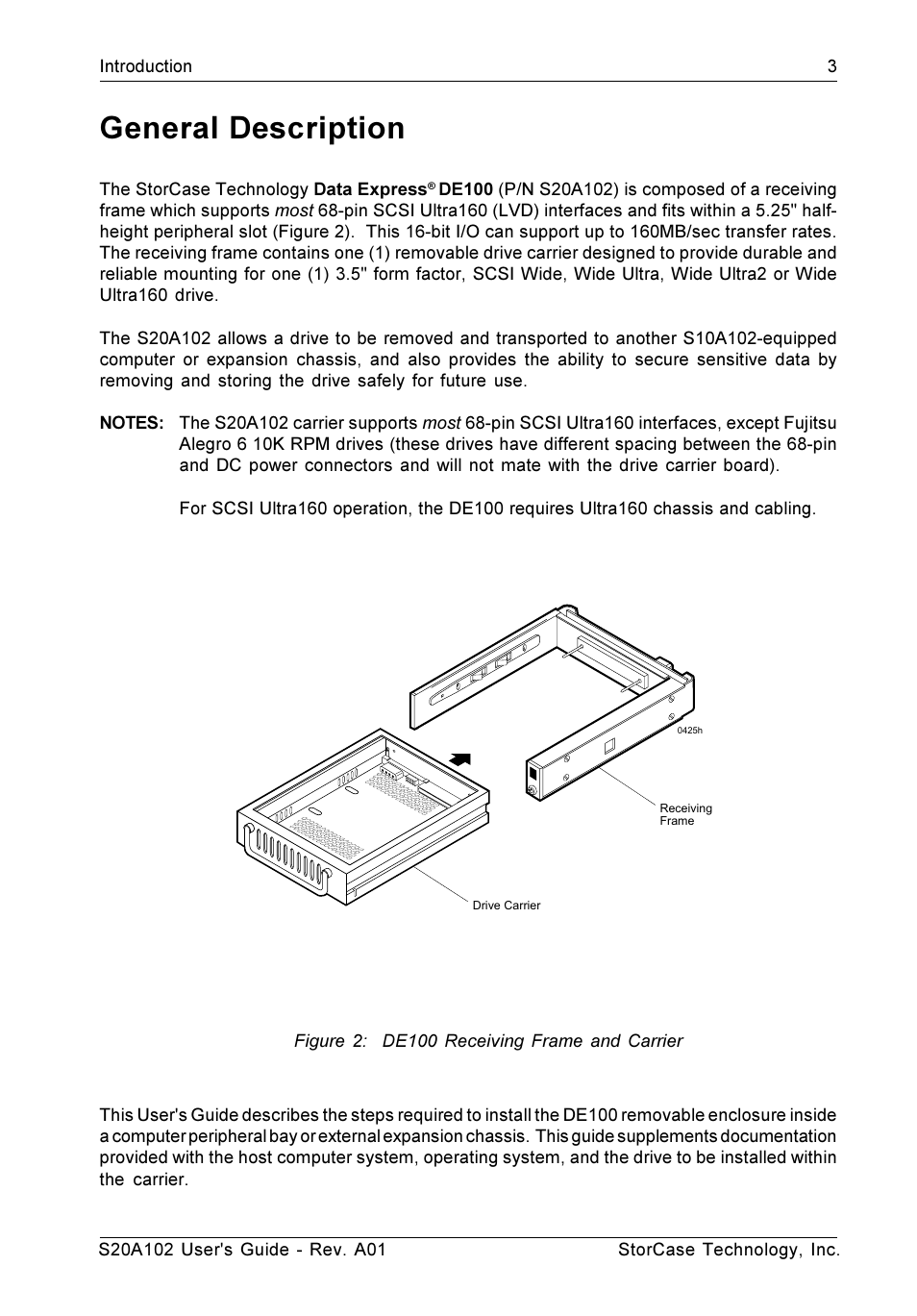 General description, Figure 2: de100 receiving frame and carrier | StorCase Technology S20A102 User Manual | Page 10 / 33