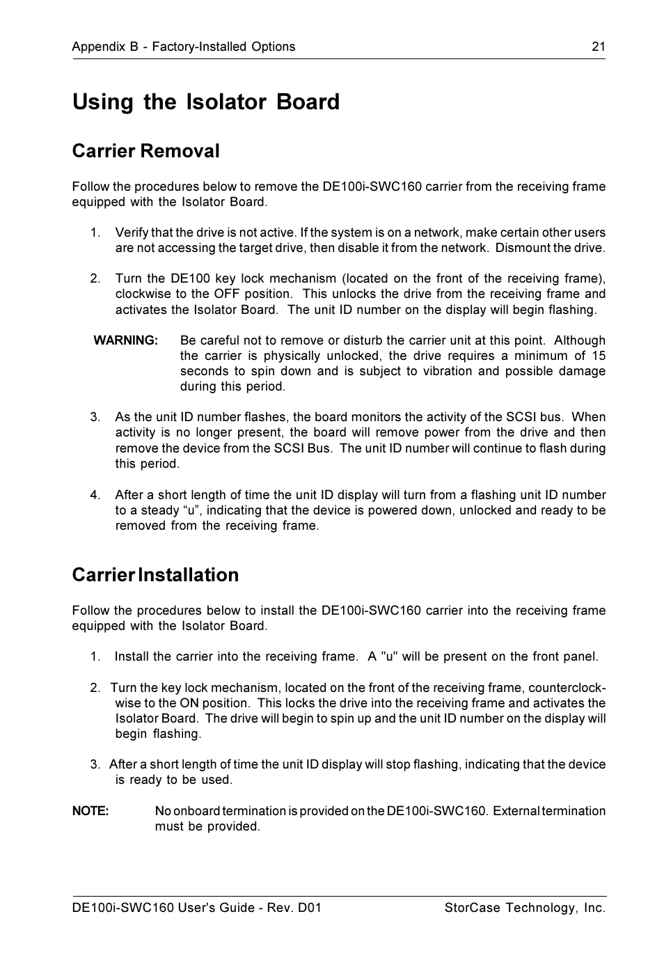 Using the isolator board, Carrier removal, Carrier installation | StorCase Technology DE100i-SWC160 User Manual | Page 28 / 39