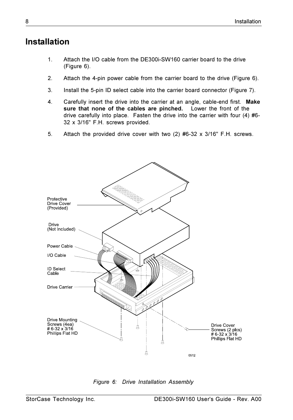 Installation | StorCase Technology DE300i-SW160 User Manual | Page 15 / 29