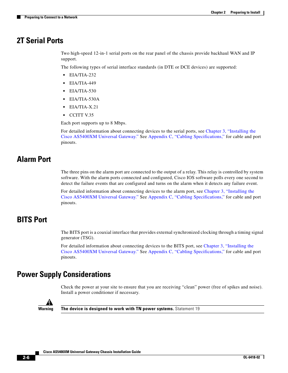 2t serial ports, Alarm port, Bits port | Power supply considerations | Cisco XM Universal Gateways Cisco AS5400XM User Manual | Page 28 / 100