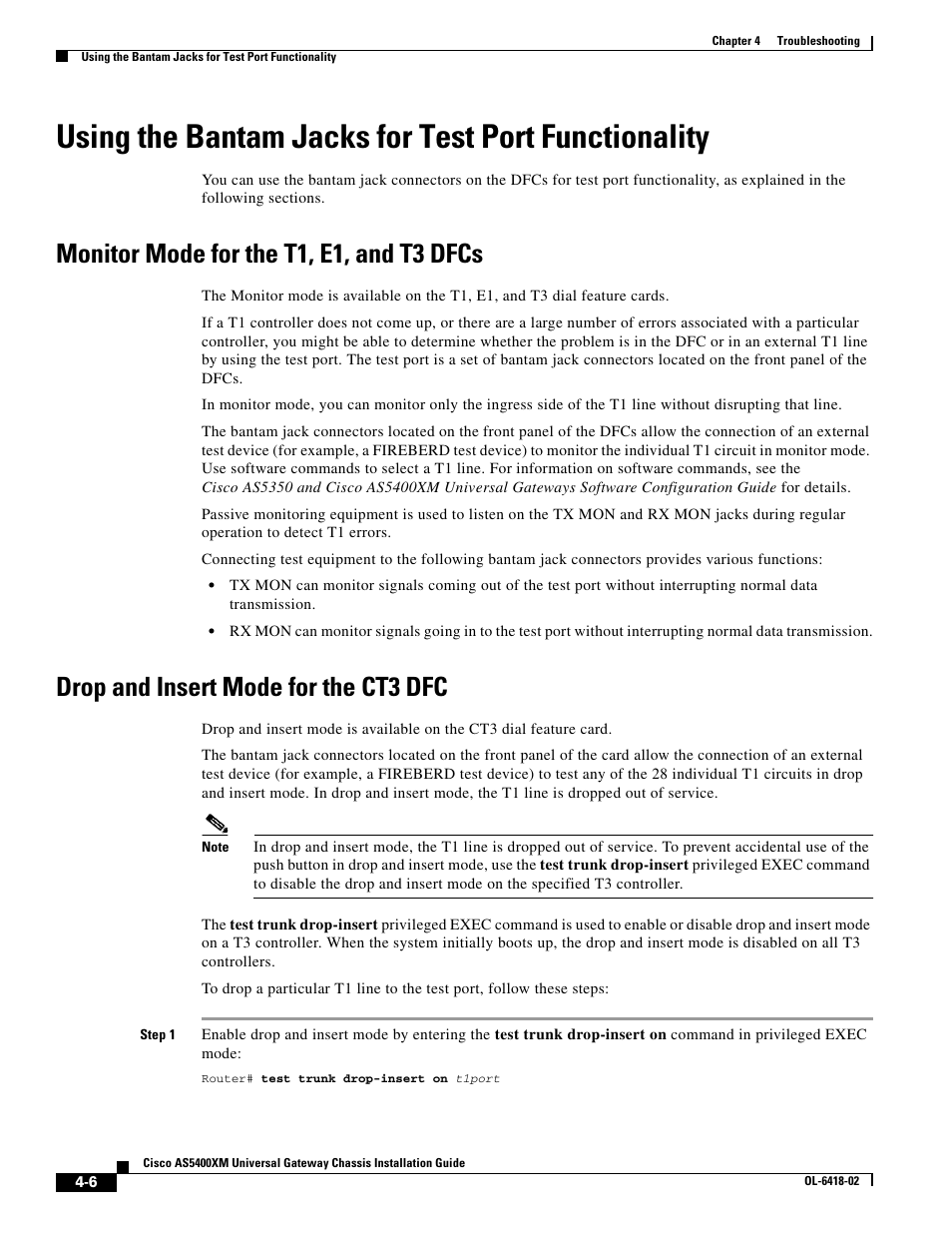 Using the bantam jacks for test port functionality, Monitor mode for the t1, e1, and t3 dfcs, Drop and insert mode for the ct3 dfc | Cisco XM Universal Gateways Cisco AS5400XM User Manual | Page 52 / 100