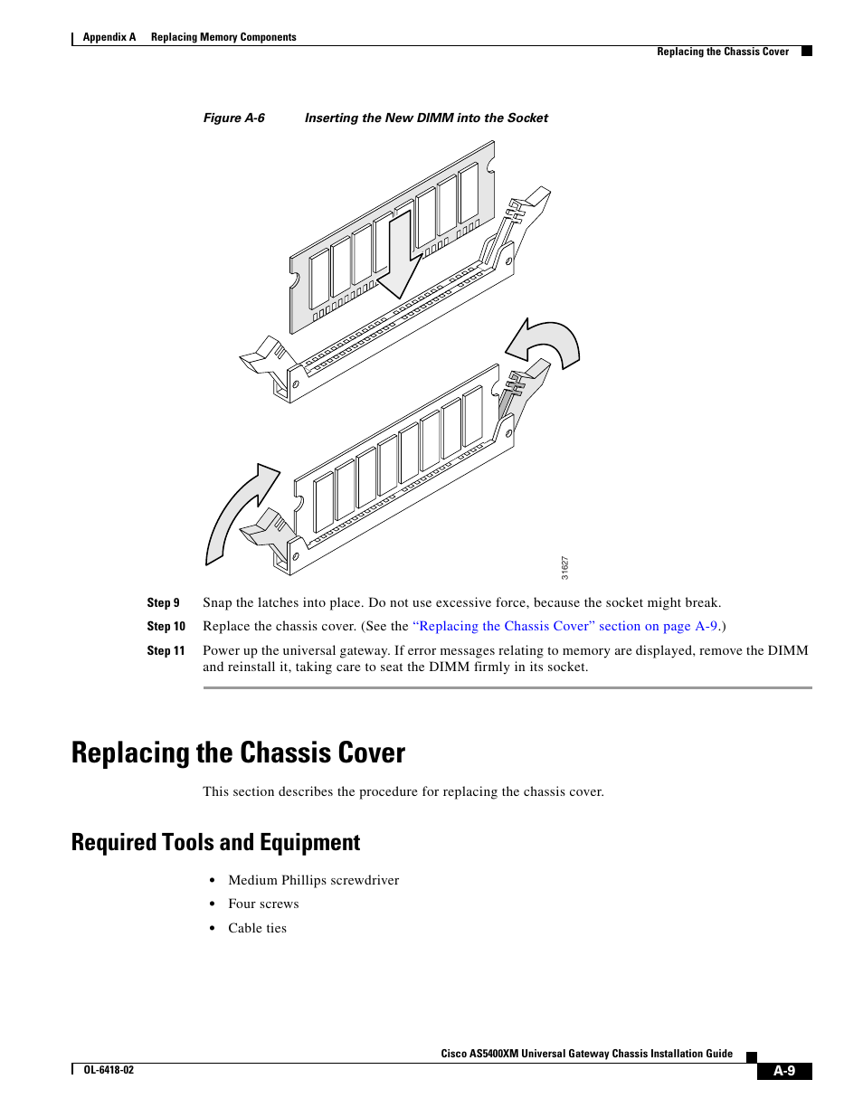 Replacing the chassis cover, Required tools and equipment, Replacing the chassis cover” section on | Figure a-6 | Cisco XM Universal Gateways Cisco AS5400XM User Manual | Page 63 / 100