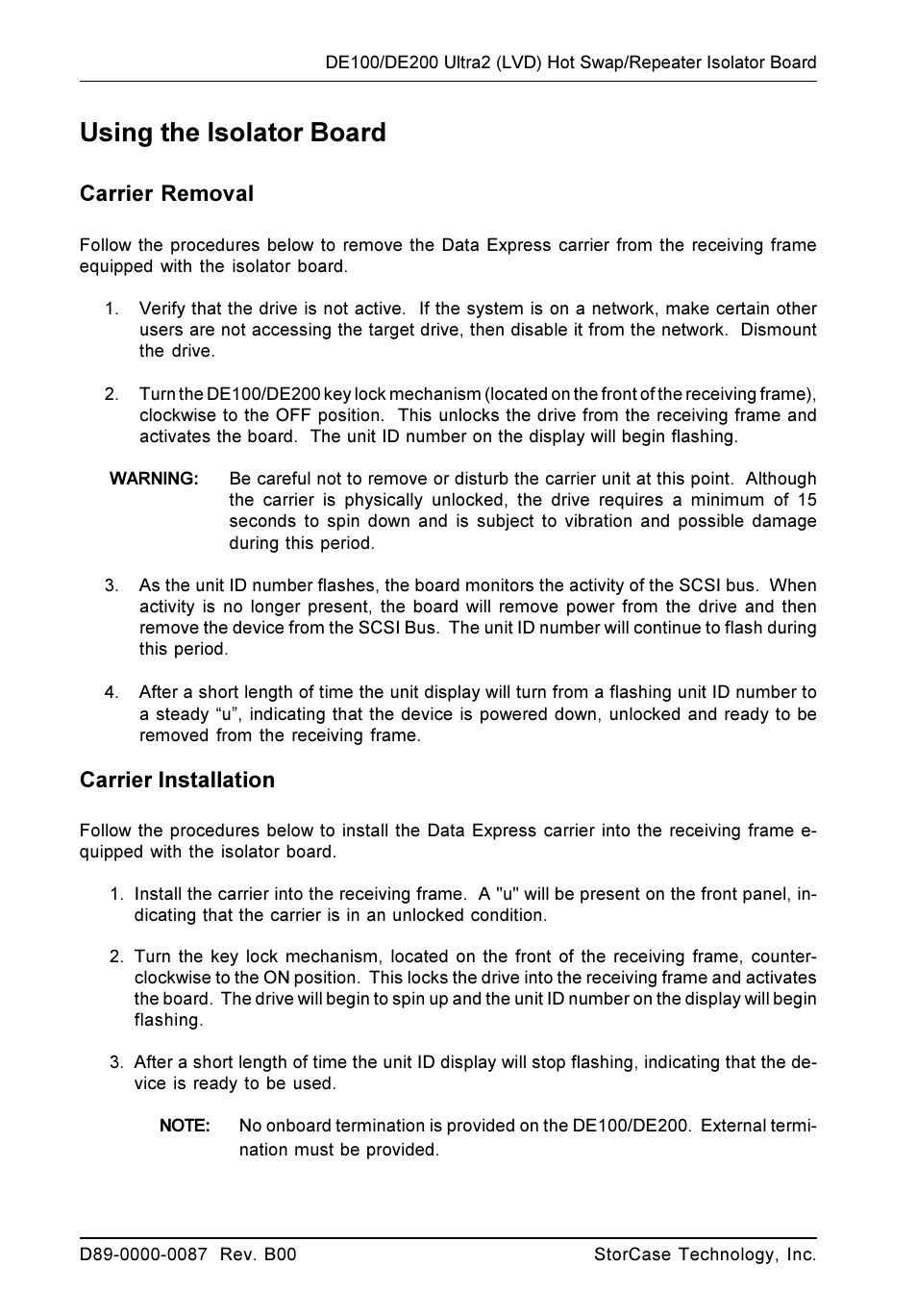 Using the isolator board, Carrier removal, Carrier installation | StorCase Technology DX1/200-U2/RH Ultra2 User Manual | Page 4 / 4