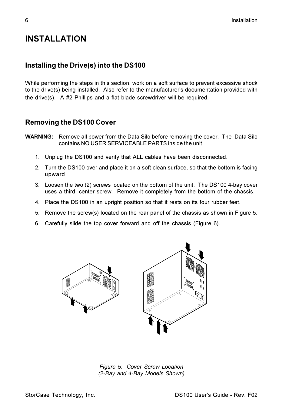 Installation, Installing the drive(s) into the ds100, Removing the ds100 cover | StorCase Technology DS100 User Manual | Page 15 / 33