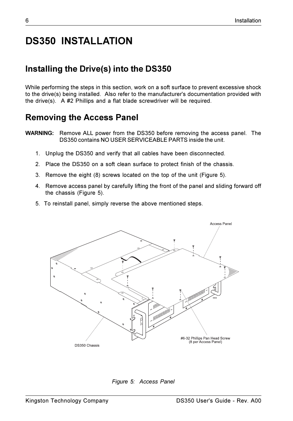 Ds350 installation, Installing the drive(s) into the ds350, Removing the access panel | StorCase Technology DS350 User Manual | Page 15 / 35