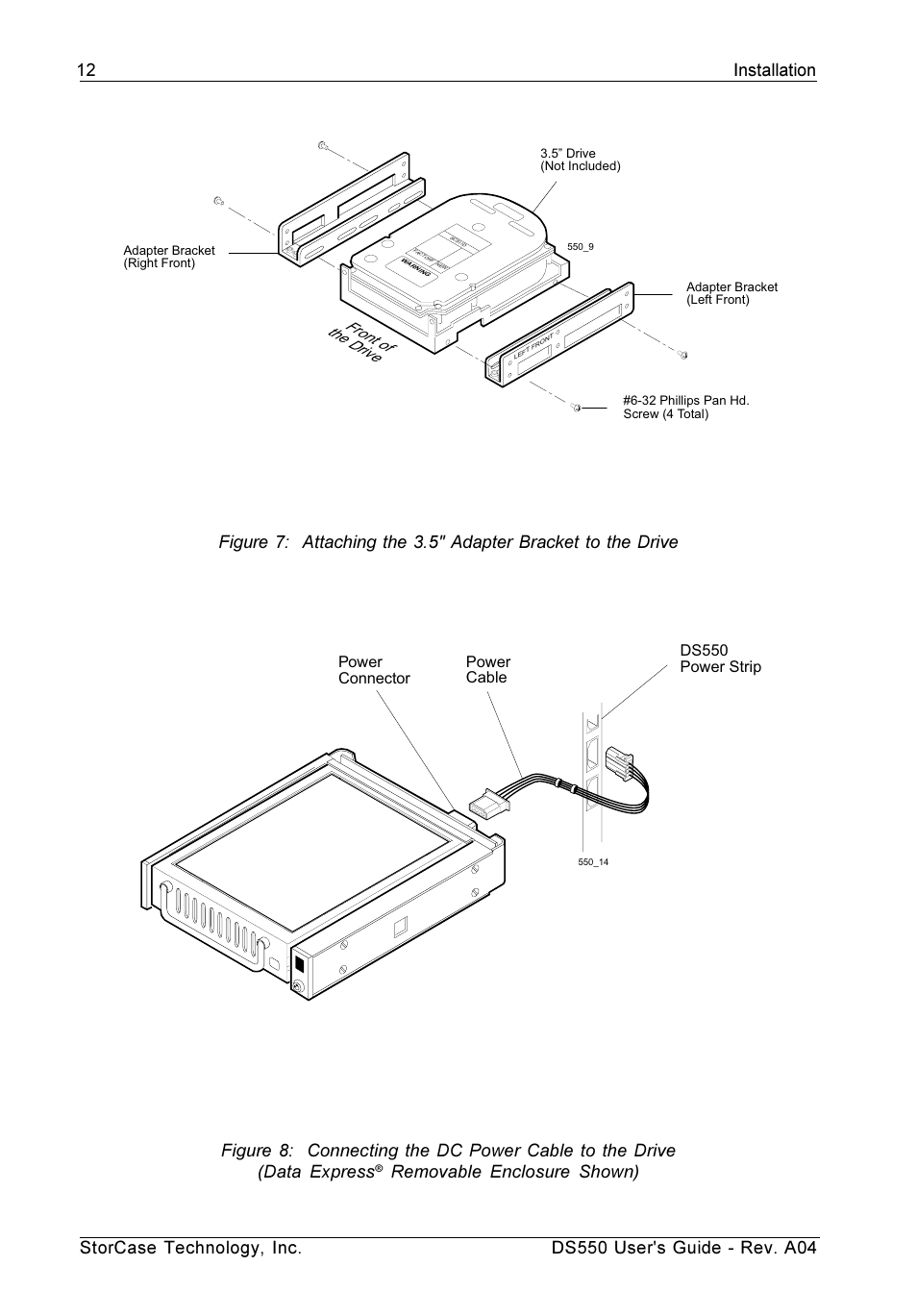 Front of the drive, Ds550 power strip power cable power connector | StorCase Technology DS550 User Manual | Page 20 / 42