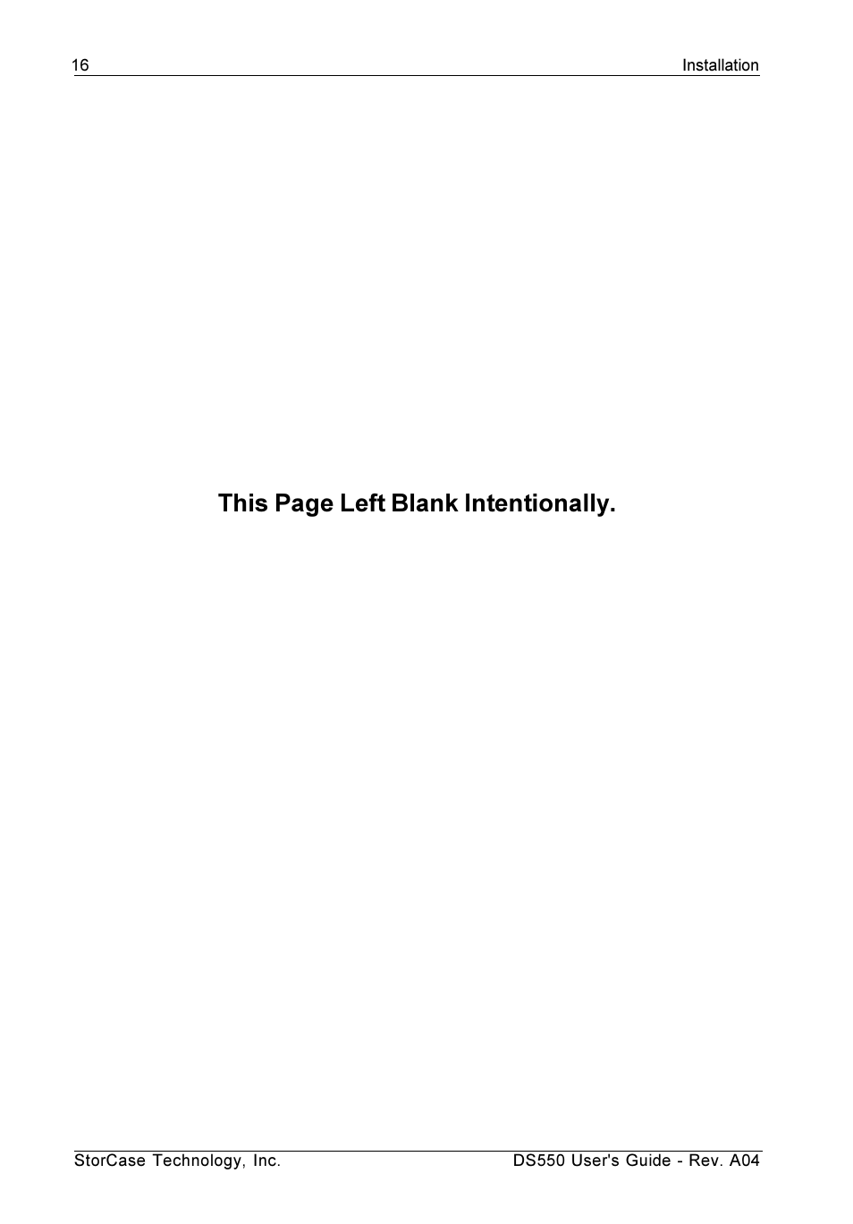 This page left blank intentionally | StorCase Technology DS550 User Manual | Page 24 / 42