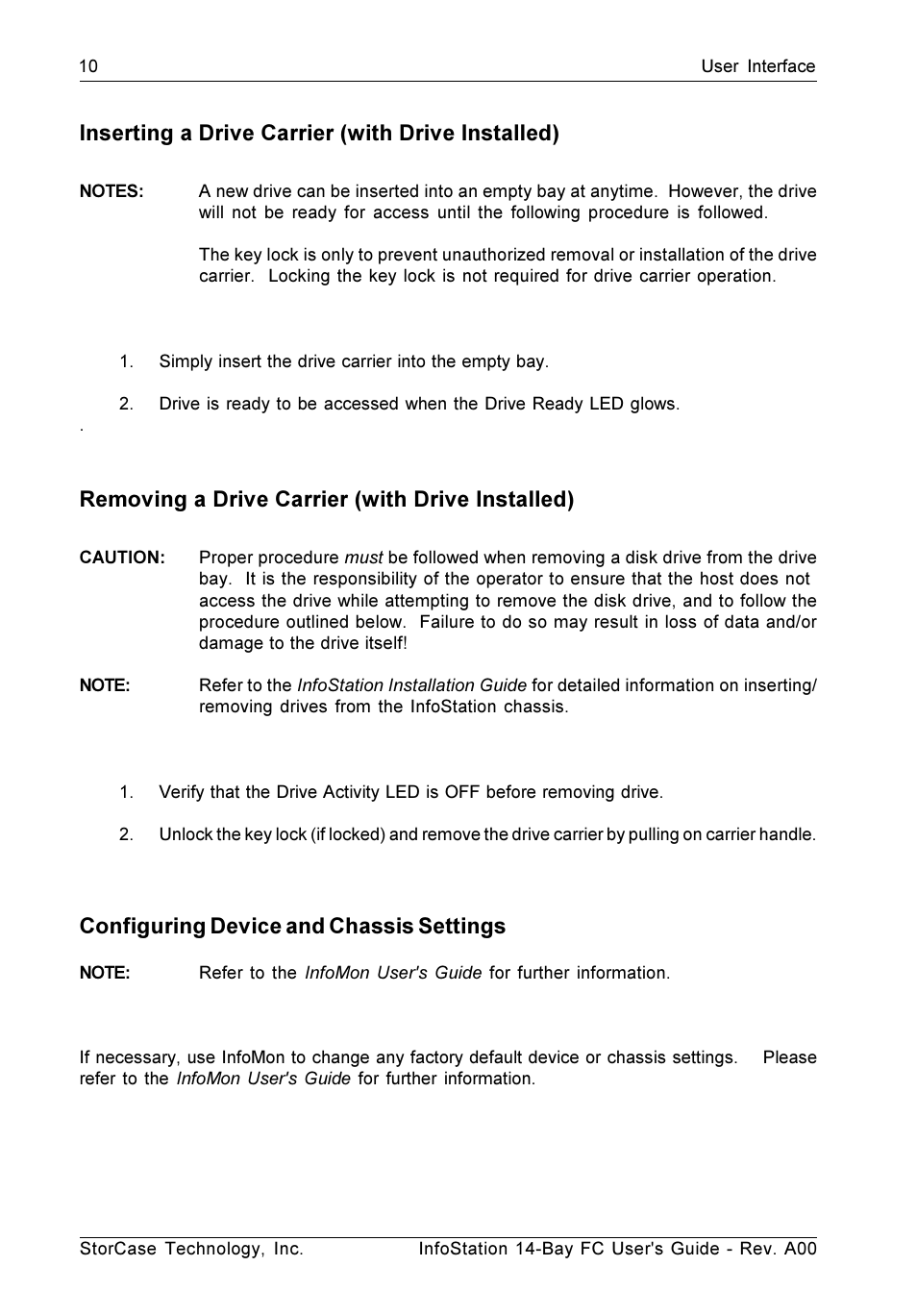 Inserting a drive carrier (with drive installed), Removing a drive carrier (with drive installed), Configuring device and chassis settings | StorCase Technology 14-Bay 3U Fibre User Manual | Page 19 / 51