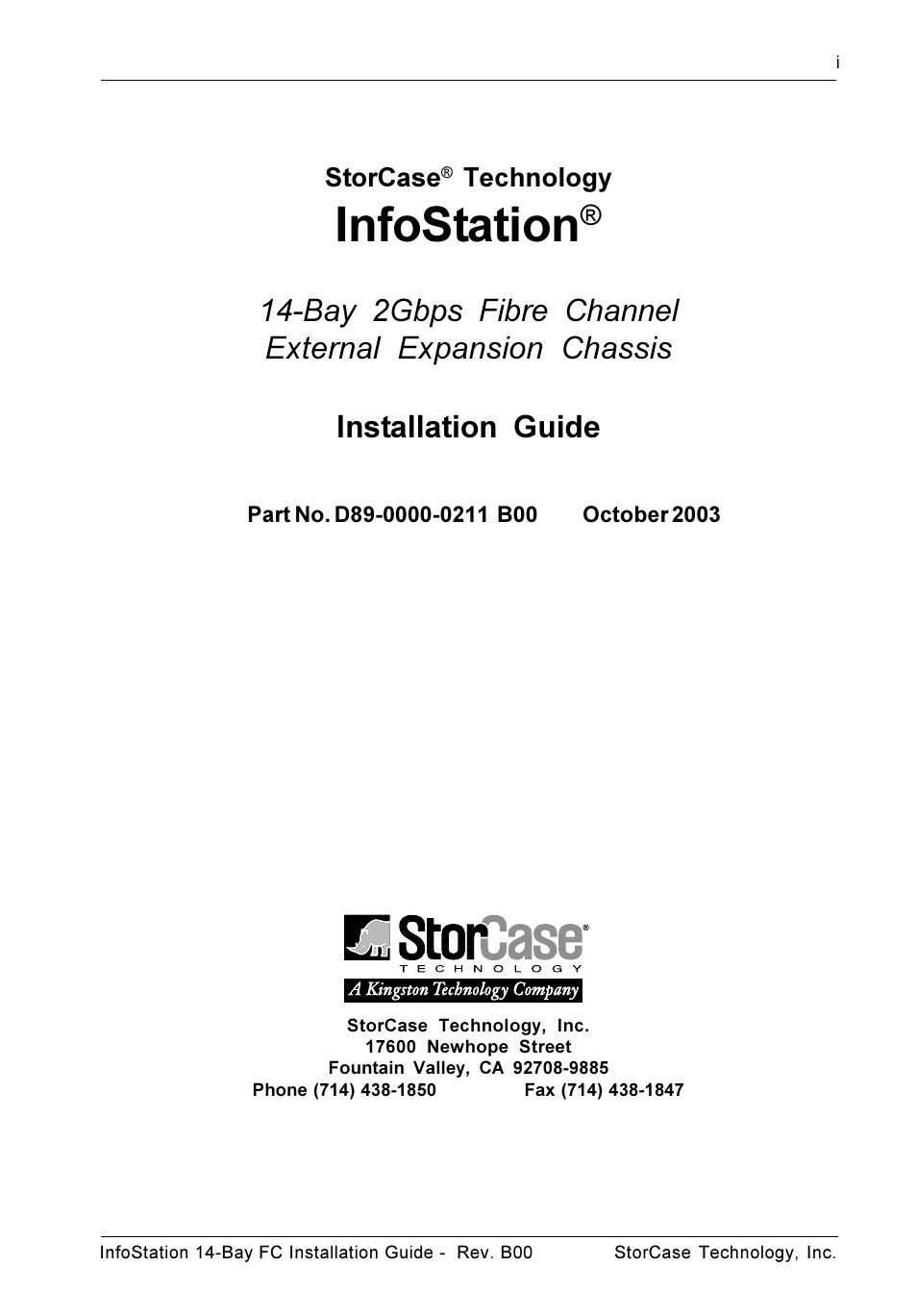 Infostation, Installation guide, Bay 2gbps fibre channel external expansion chassis | StorCase Technology 14-Bay 3U Fibre User Manual | Page 2 / 15
