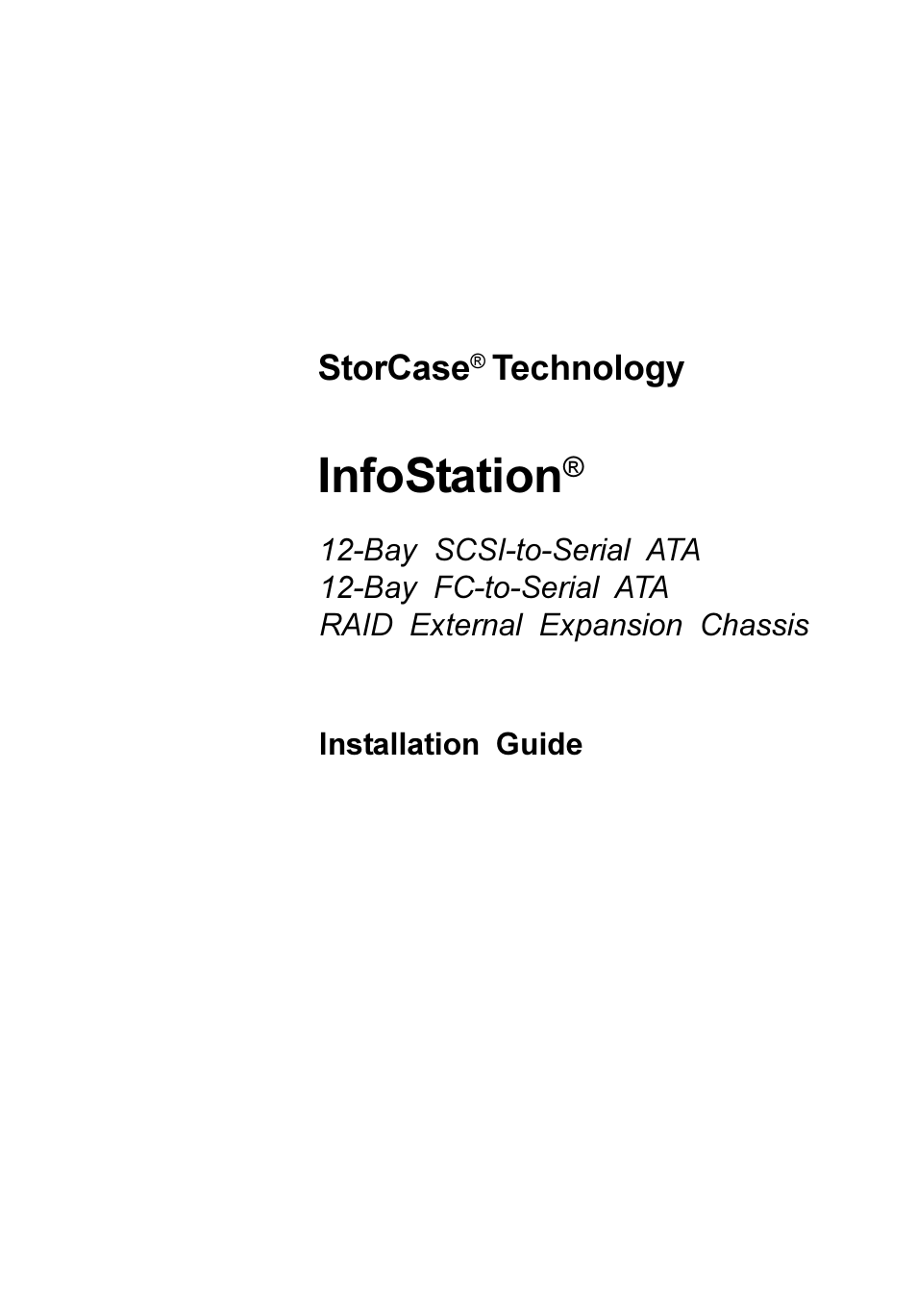 StorCase Technology InfoStation 12-Bay 4U Ultra320/SATA User Manual | 18 pages