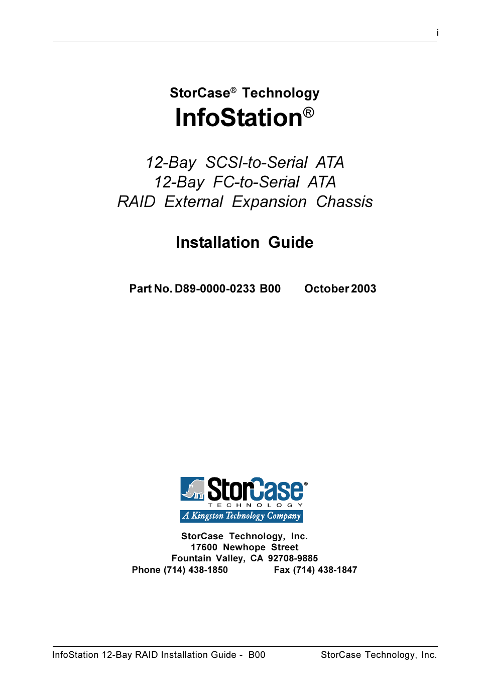 Infostation, Installation guide | StorCase Technology InfoStation 12-Bay 4U Ultra320/SATA User Manual | Page 2 / 18