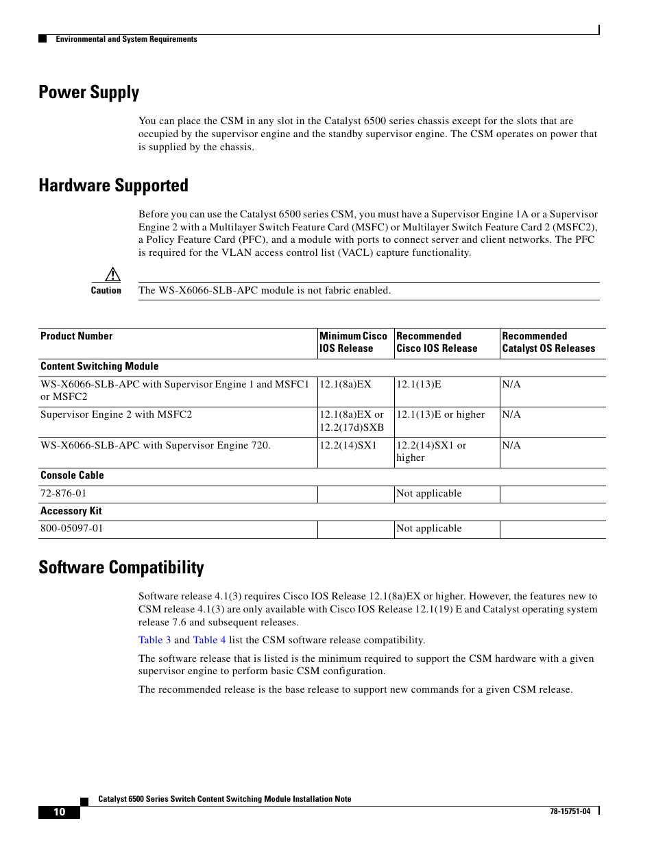 Power supply, Hardware supported, Software compatibility | Cisco 6500 WS-X6066-SLB-APC User Manual | Page 10 / 28