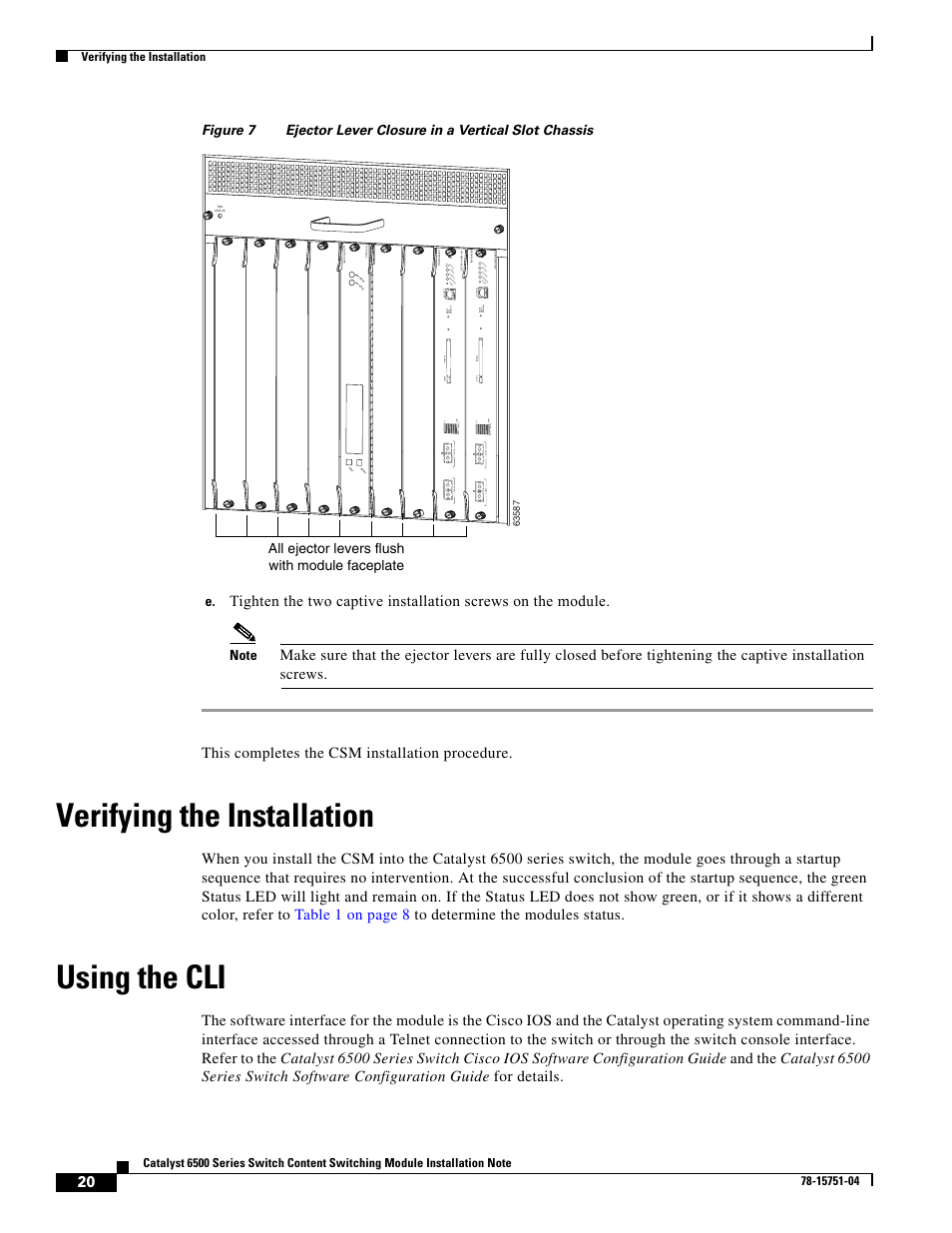 Verifying the installation, Using the cli | Cisco 6500 WS-X6066-SLB-APC User Manual | Page 20 / 28
