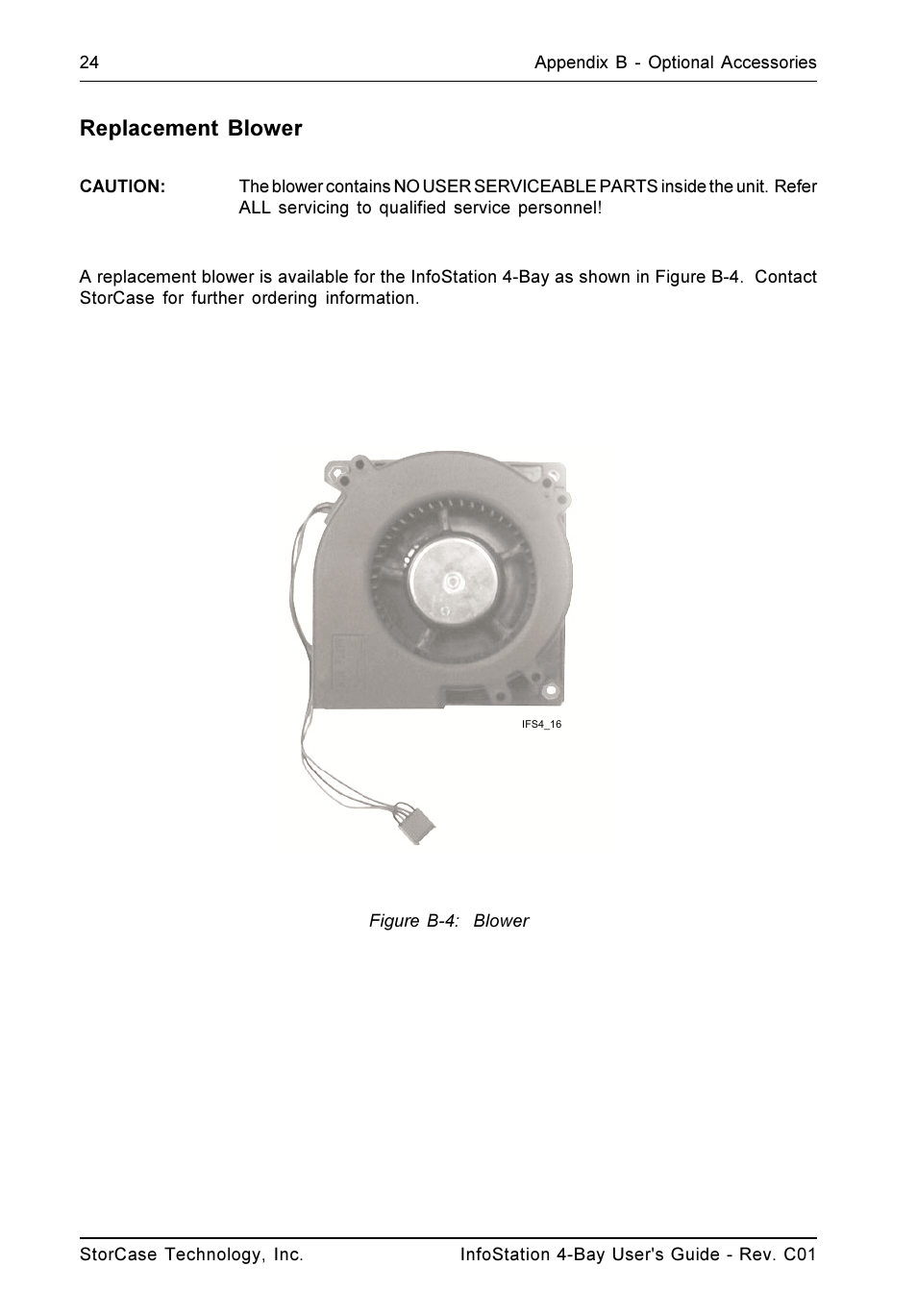 Replacement blower | StorCase Technology 4-Bay Desktop SCSI Ultra320 User Manual | Page 32 / 36
