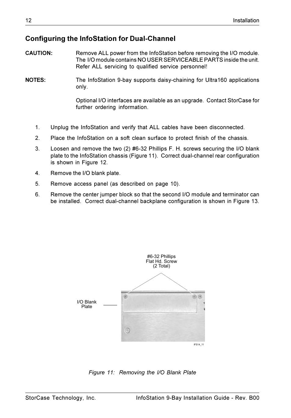 Configuring the infostation for dual-channel, Figure 11: removing the i/o blank plate | StorCase Technology 9-Bay 4U SCSI Ultra320 User Manual | Page 17 / 25