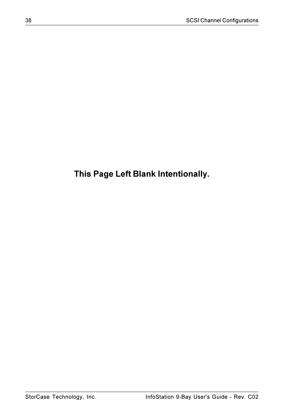 This page left blank intentionally | StorCase Technology 9-Bay 4U SCSI Ultra320 User Manual | Page 47 / 65