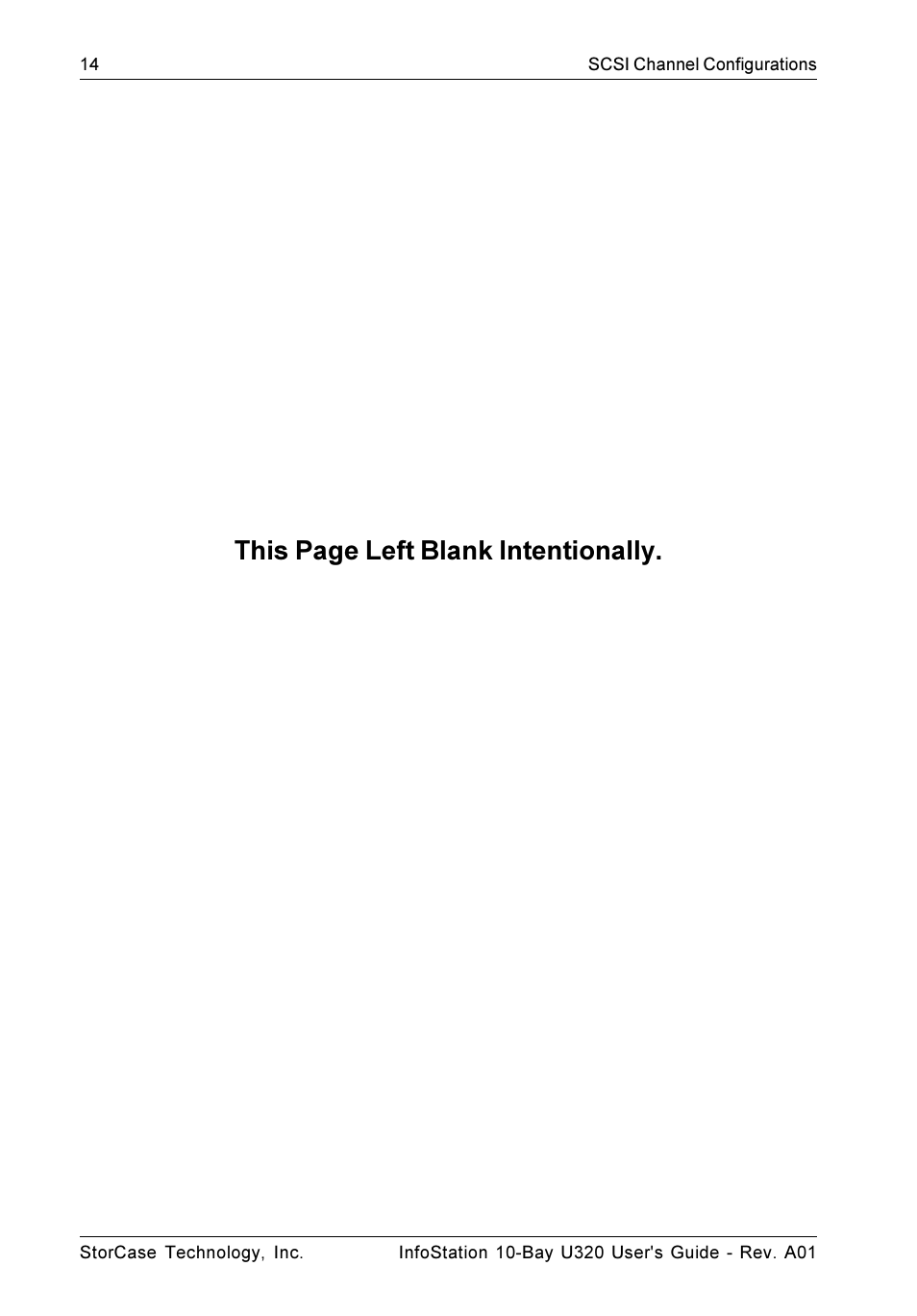 This page left blank intentionally | StorCase Technology 10-Bay 1U SCSI Ultra320 User Manual | Page 22 / 34