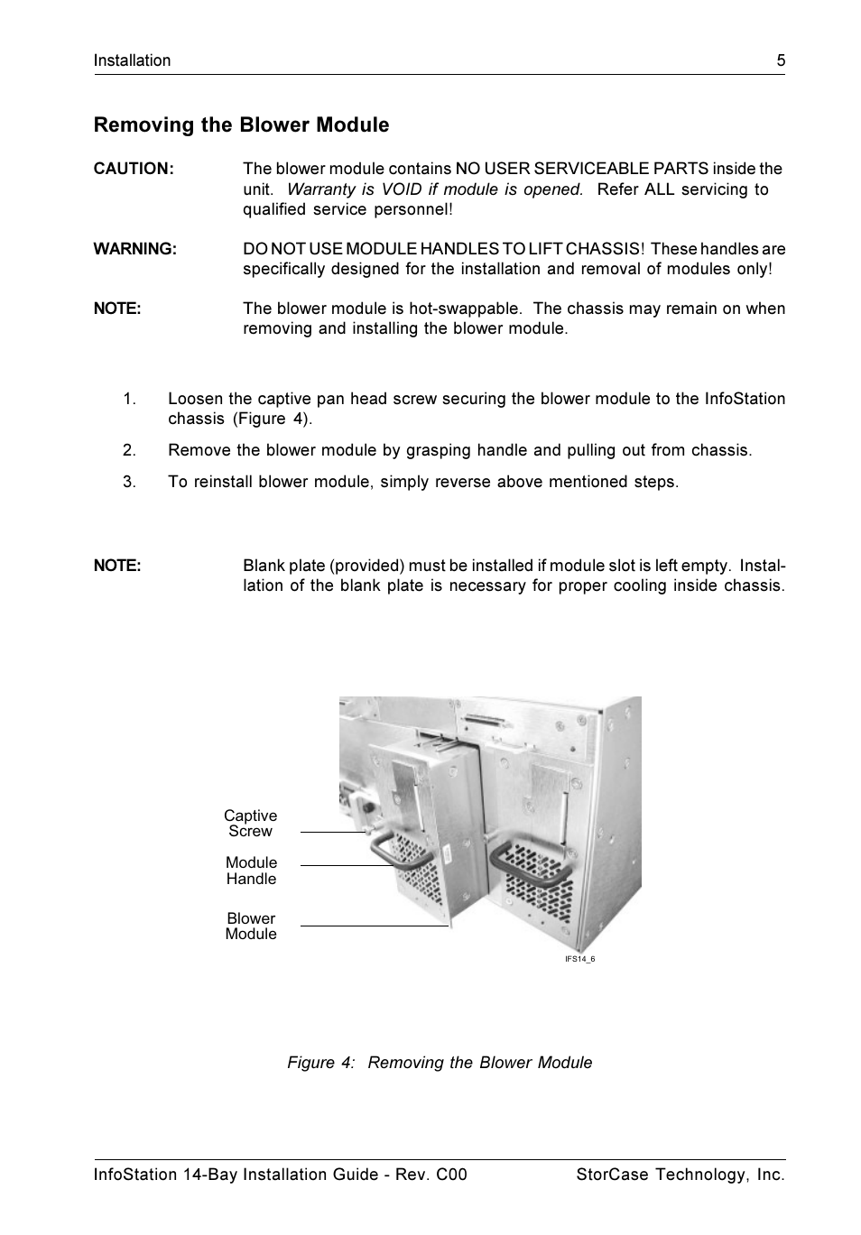 Removing the blower module, Figure 4: removing the blower module | StorCase Technology 14-Bay 4U SCSI Ultra160 User Manual | Page 10 / 25