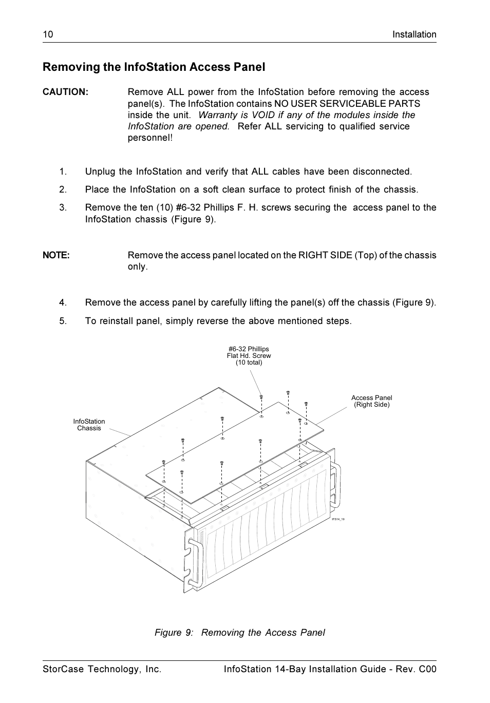 Removing the infostation access panel, Figure 9: removing the access panel | StorCase Technology 14-Bay 4U SCSI Ultra160 User Manual | Page 15 / 25