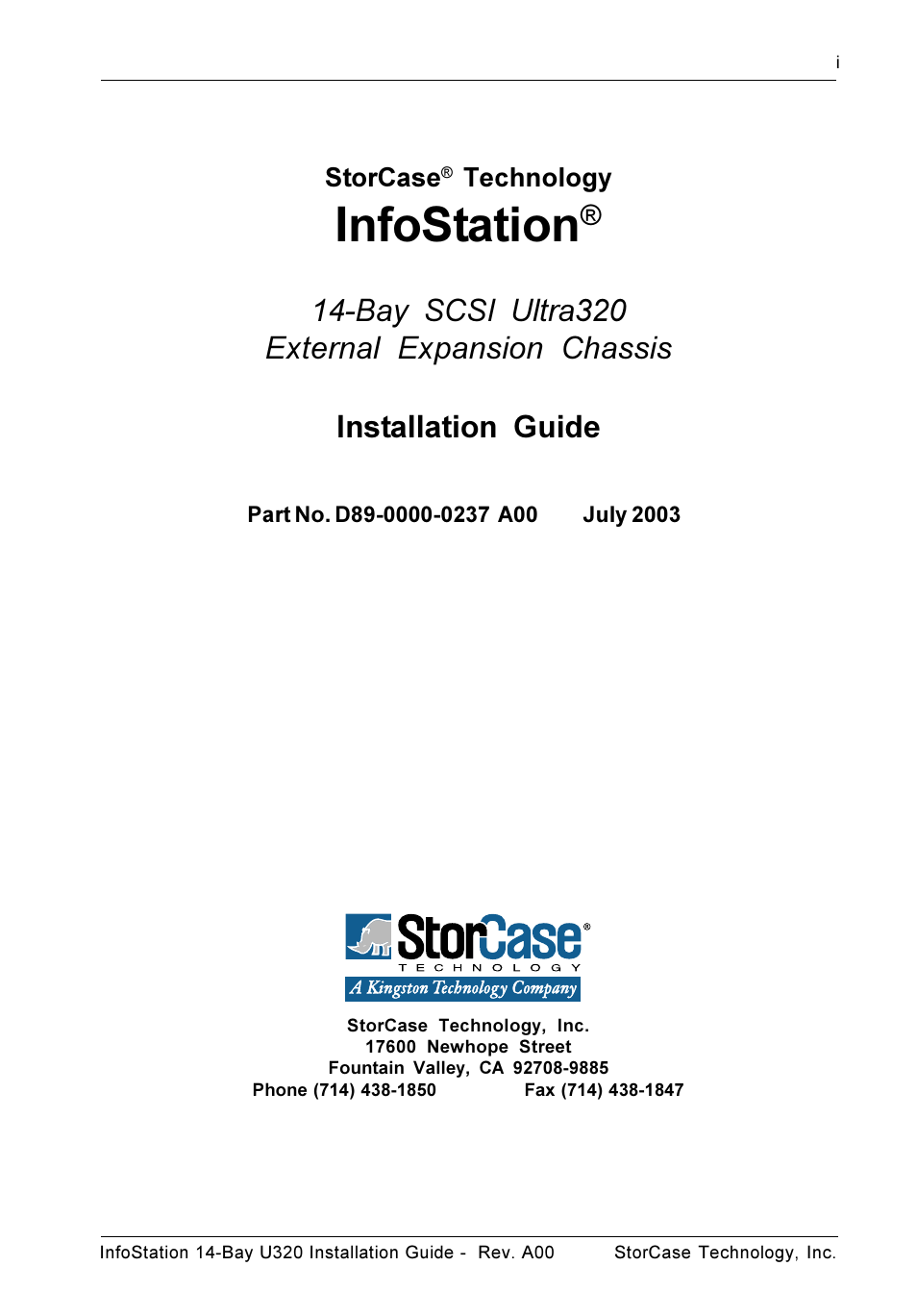 Infostation, Installation guide, Bay scsi ultra320 external expansion chassis | StorCase Technology 14-Bay 4U SCSI Ultra320 User Manual | Page 2 / 27