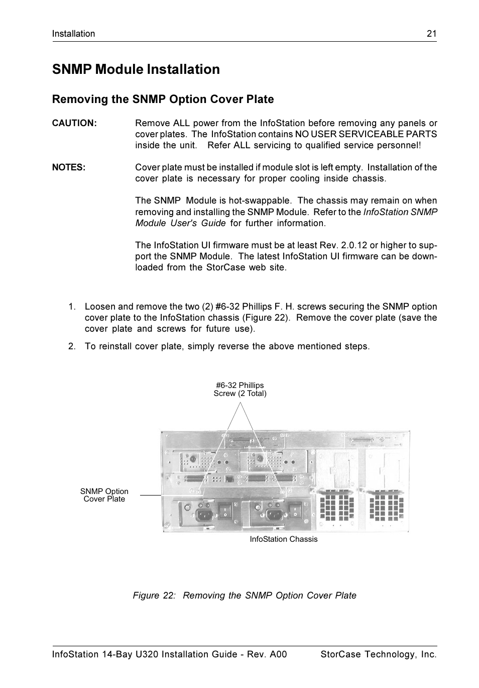 Snmp module installation, Removing the snmp option cover plate | StorCase Technology 14-Bay 4U SCSI Ultra320 User Manual | Page 26 / 27