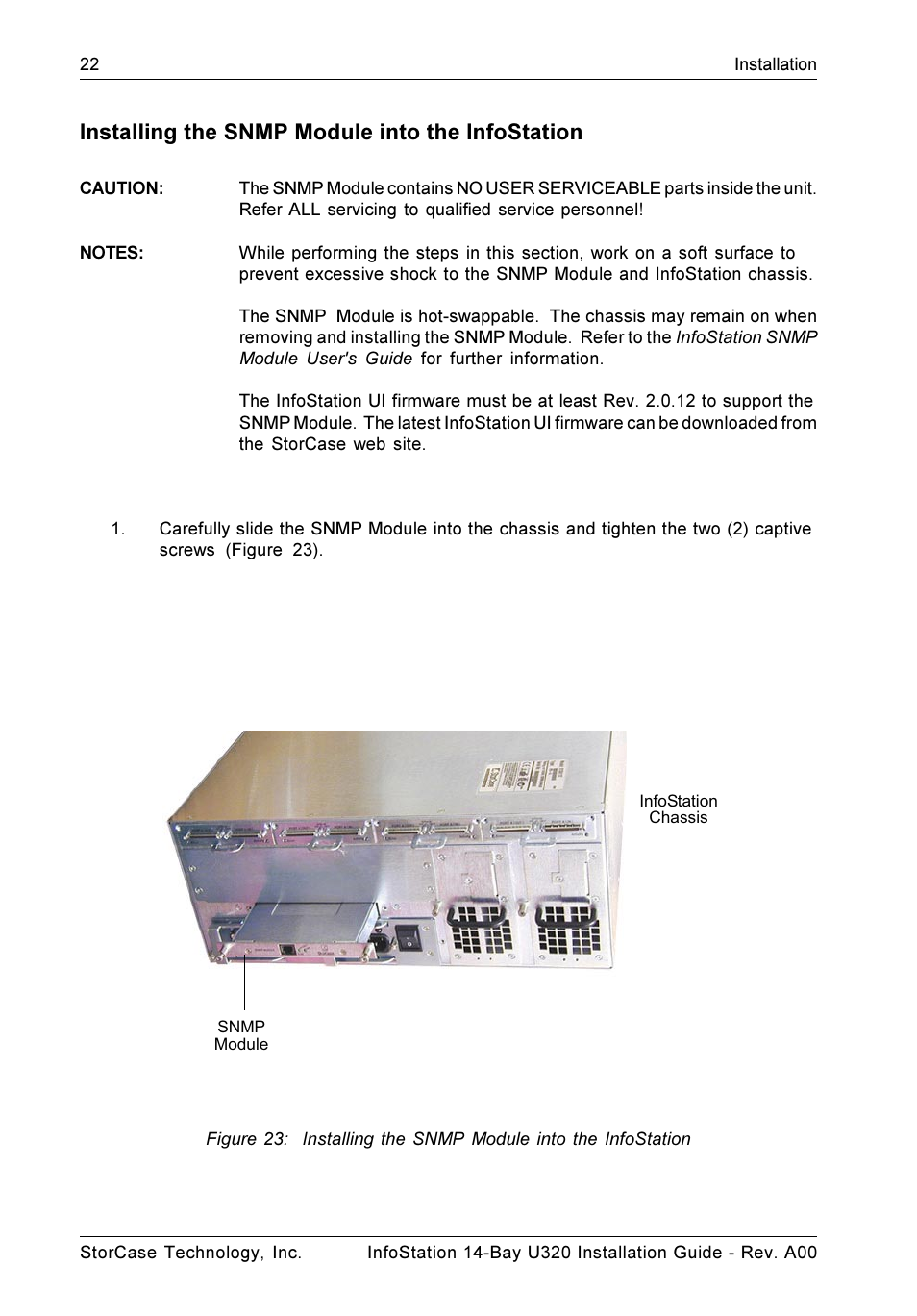 Installing the snmp module into the infostation | StorCase Technology 14-Bay 4U SCSI Ultra320 User Manual | Page 27 / 27