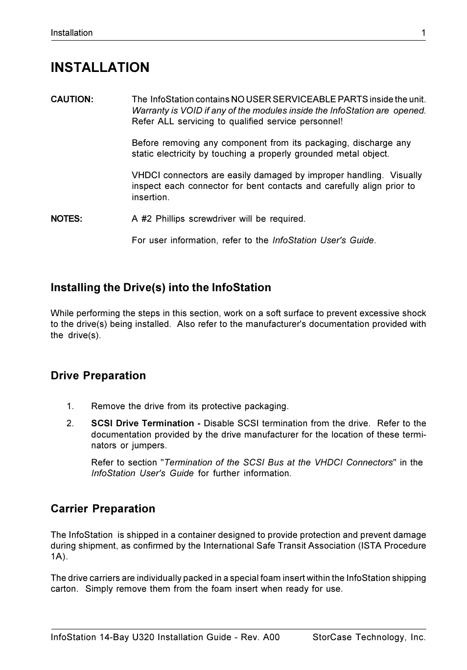Installation, Installing the drive(s) into the infostation, Drive preparation | Carrier preparation | StorCase Technology 14-Bay 4U SCSI Ultra320 User Manual | Page 6 / 27