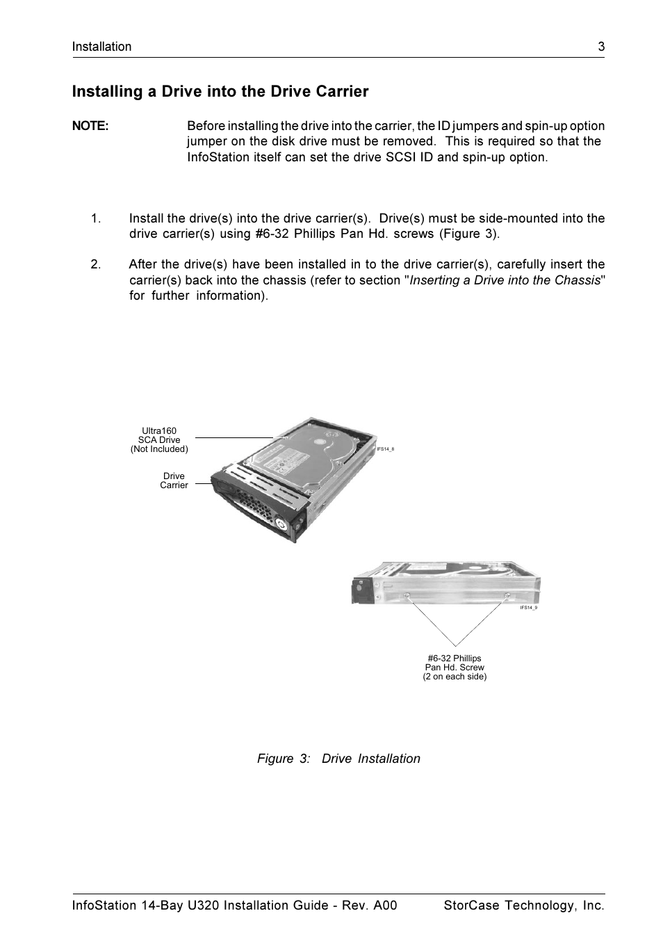 Installing a drive into the drive carrier | StorCase Technology 14-Bay 4U SCSI Ultra320 User Manual | Page 8 / 27