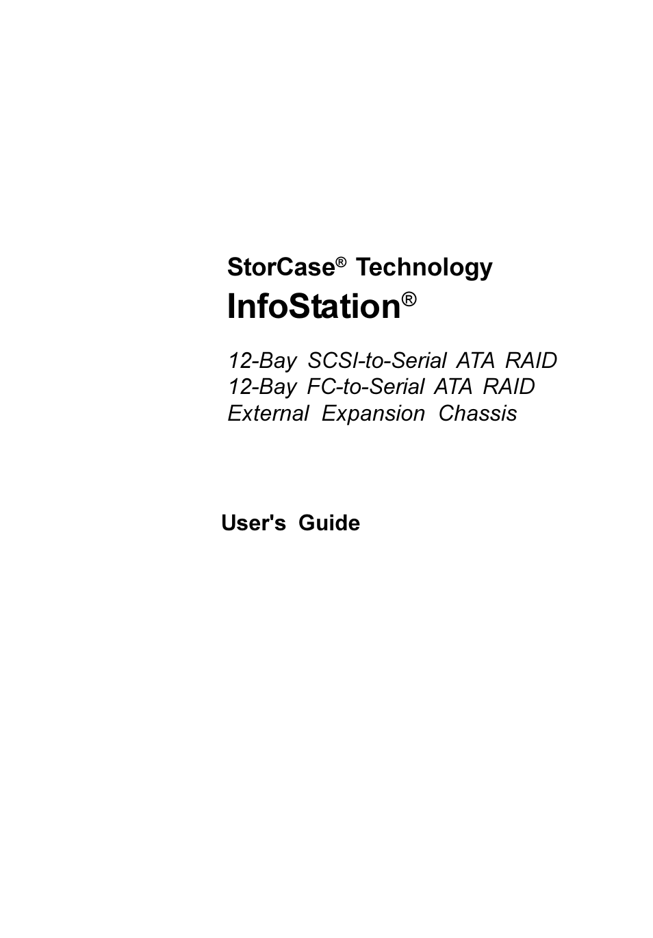 StorCase Technology InfoStation 12-Bay 4U Ultra160/SATA User Manual | 77 pages