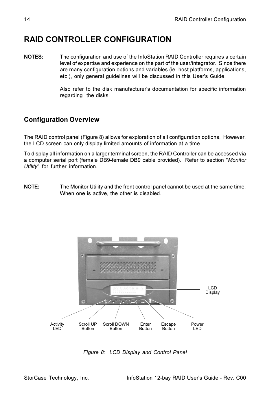 Raid controller configuration, Configuration overview | StorCase Technology InfoStation 12-Bay 4U Ultra160/SATA User Manual | Page 25 / 77