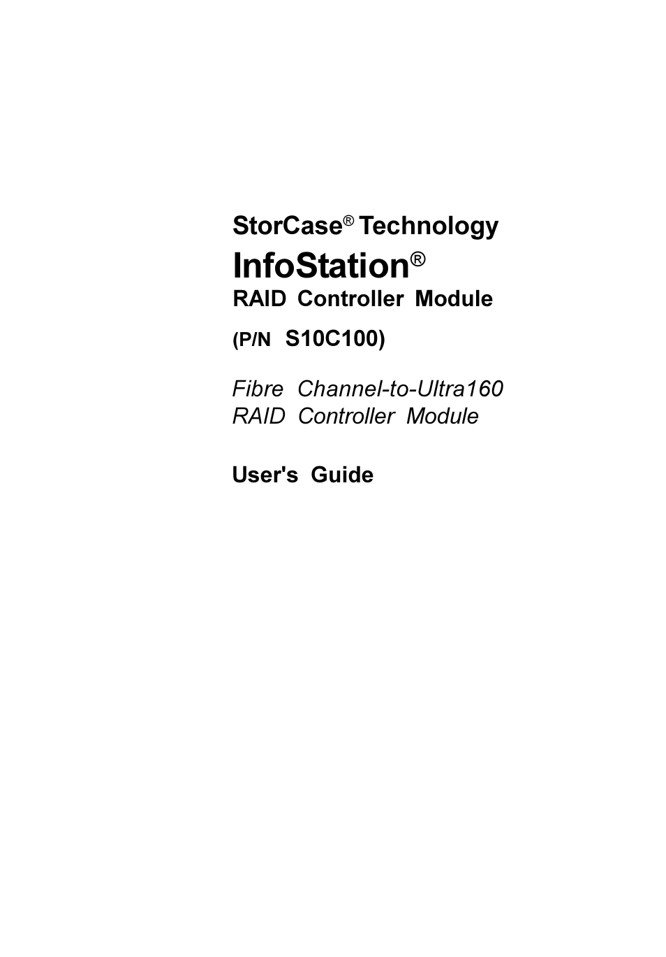 StorCase Technology Fibre-to-SCSI Single RAID User Manual | 162 pages