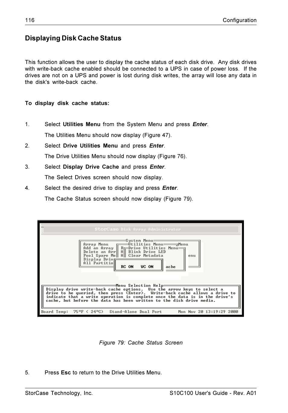 Displaying disk cache status | StorCase Technology Fibre-to-SCSI Single RAID User Manual | Page 128 / 162