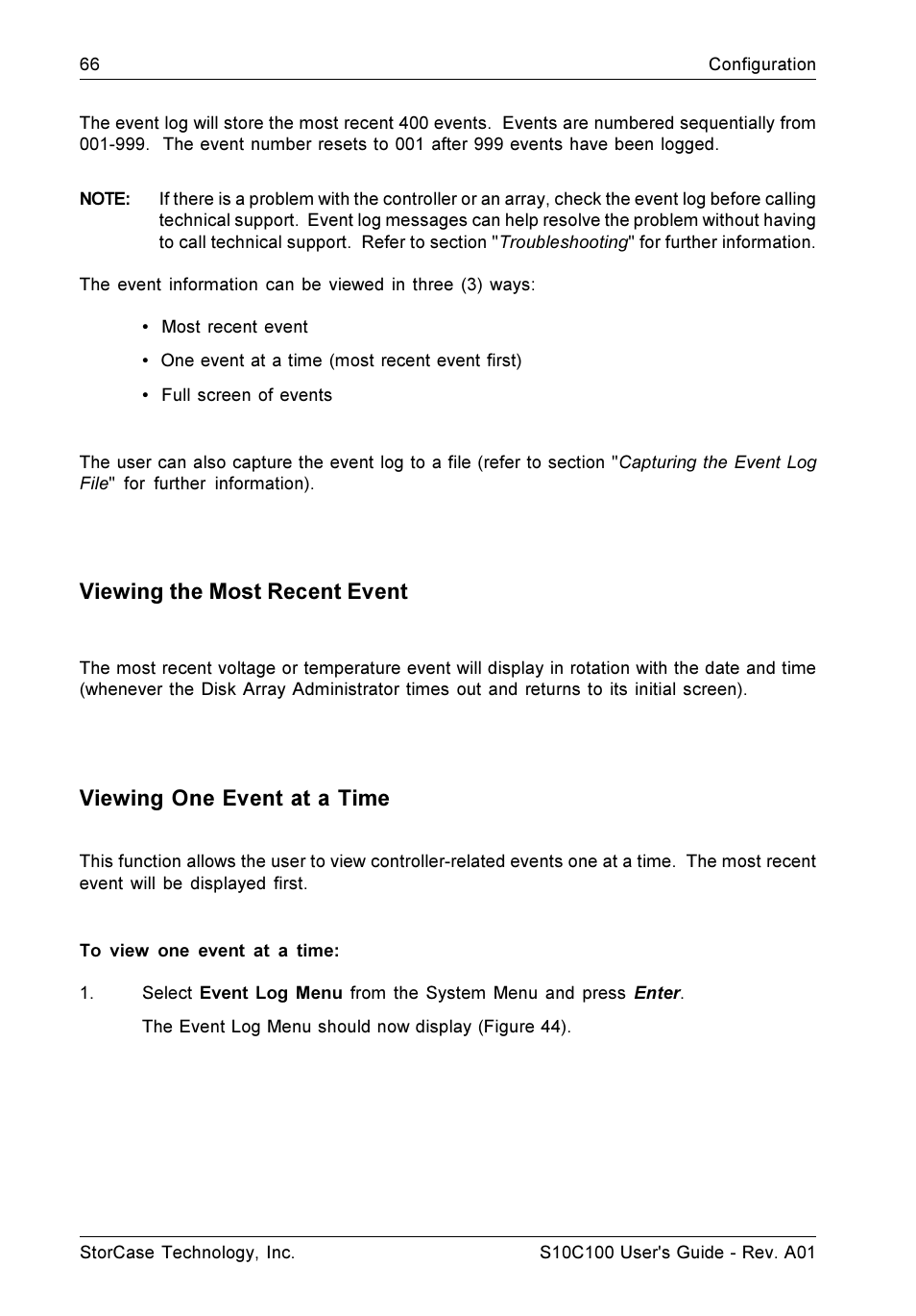 Viewing the most recent event, Viewing one event at a time | StorCase Technology Fibre-to-SCSI Single RAID User Manual | Page 78 / 162