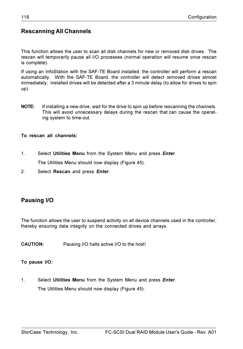 Rescanning all channels, Pausing i/o | StorCase Technology FC-to-SCSI Single & Dual RAID User Manual | Page 131 / 179