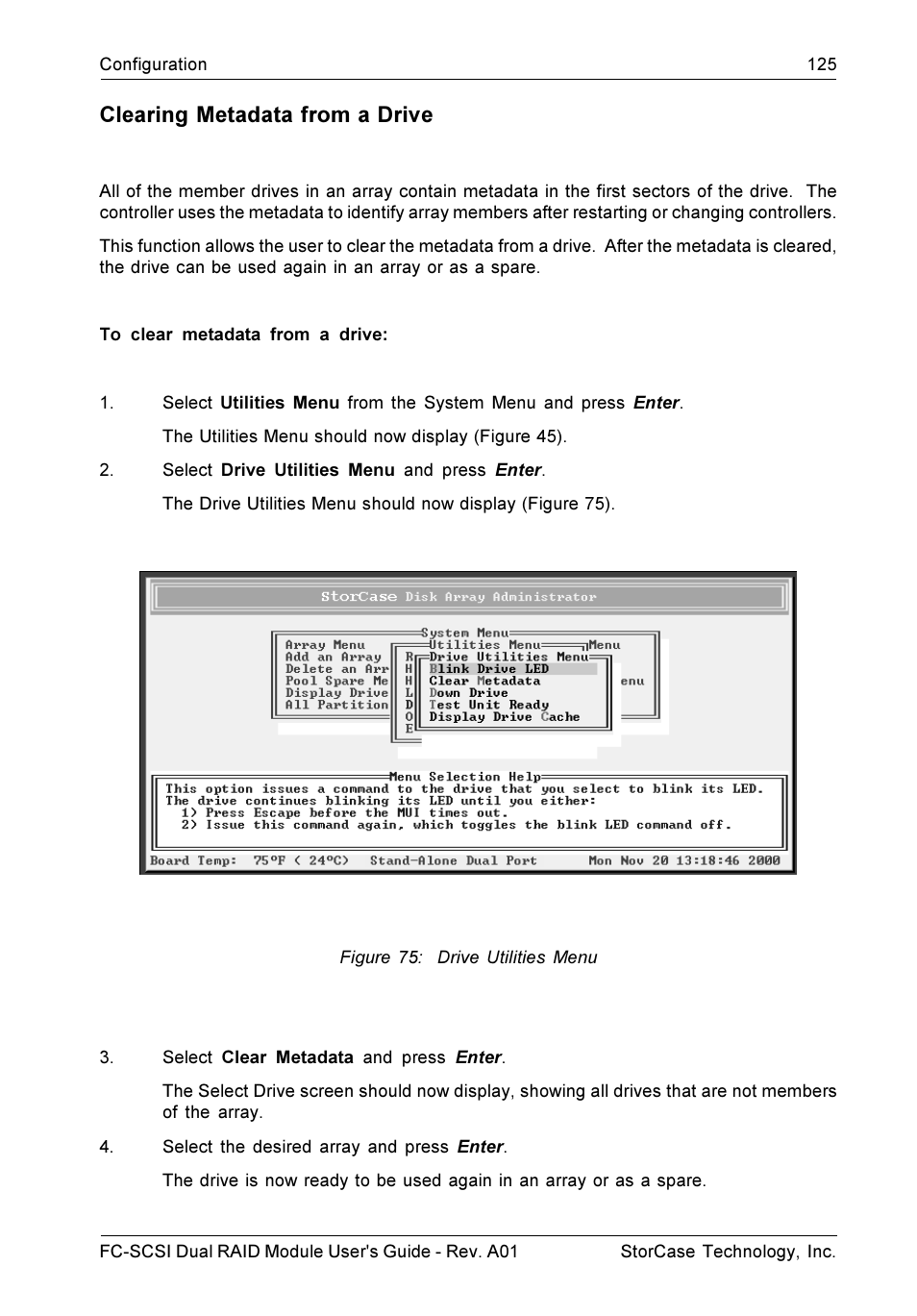 Clearing metadata from a drive | StorCase Technology FC-to-SCSI Single & Dual RAID User Manual | Page 138 / 179