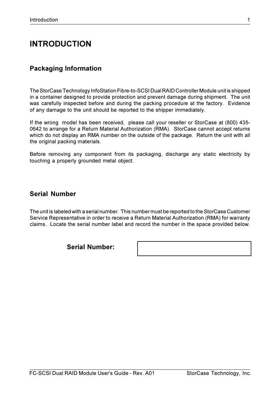 Introduction, Packaging information, Serial number | StorCase Technology FC-to-SCSI Single & Dual RAID User Manual | Page 14 / 179