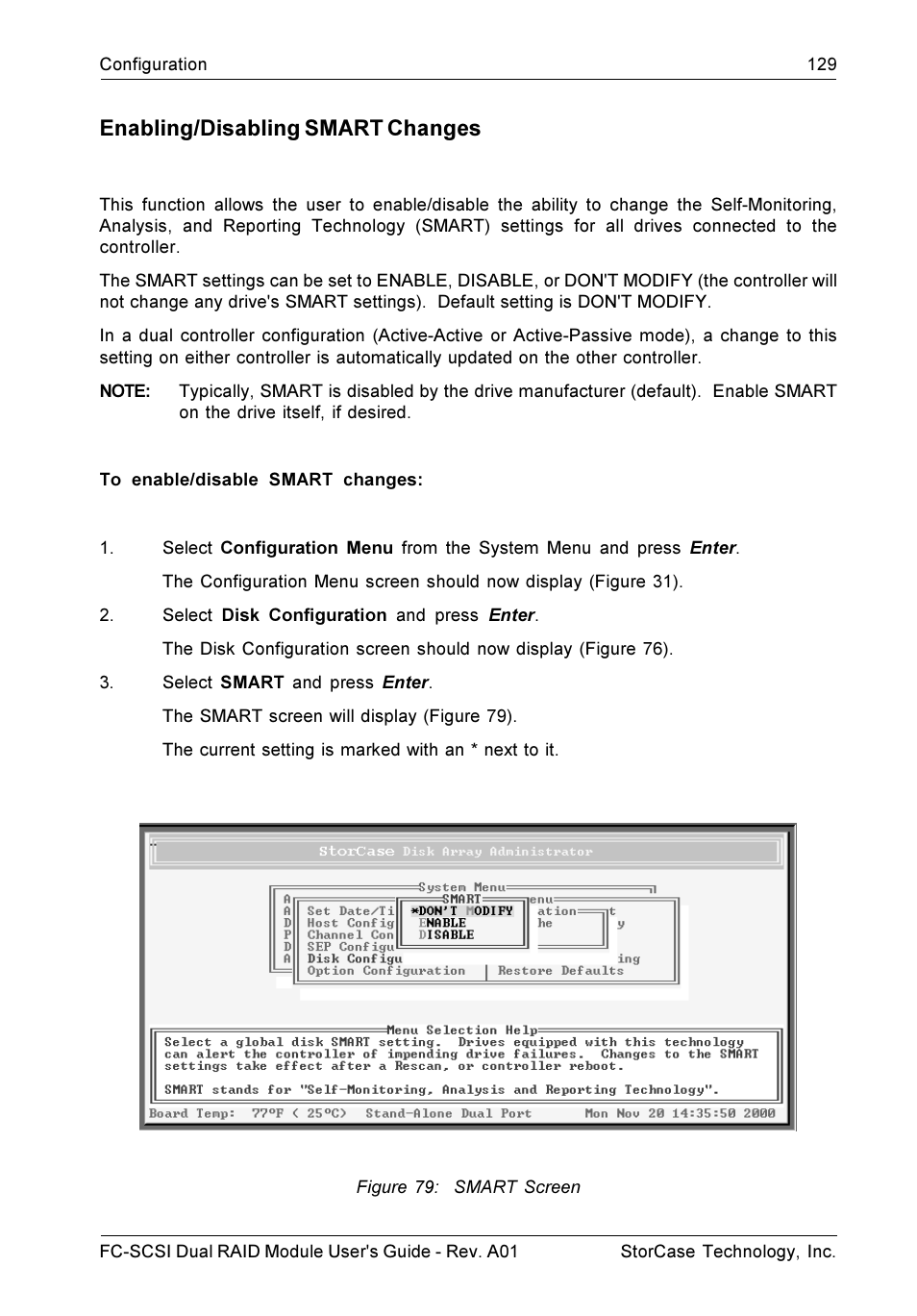 Enabling/disabling smart changes | StorCase Technology FC-to-SCSI Single & Dual RAID User Manual | Page 142 / 179